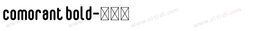 comorant bold字体转换